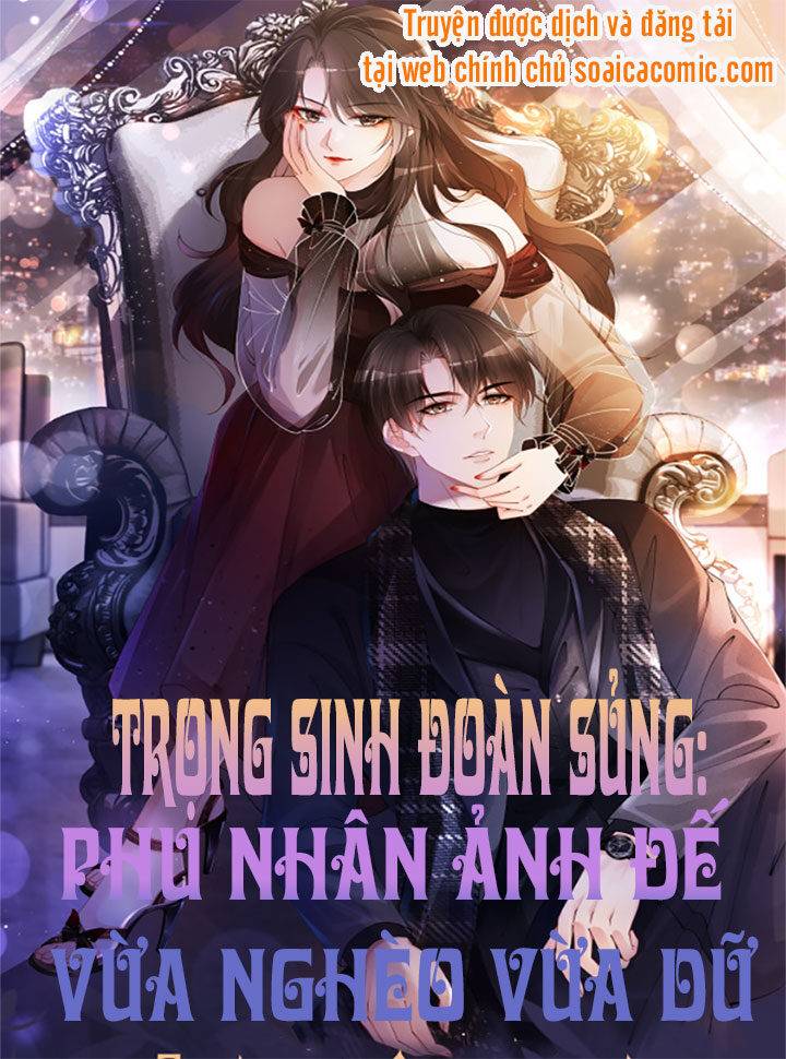 Trọng Sinh Đoàn Sủng: Phu Nhân Ảnh Đế Vừa Nghèo Vừa Dữ